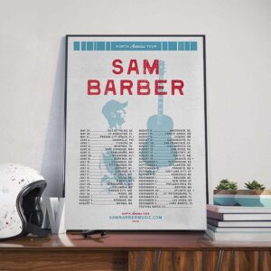 Sam Barber North America Tour 2025 Dates List Poster Canvas