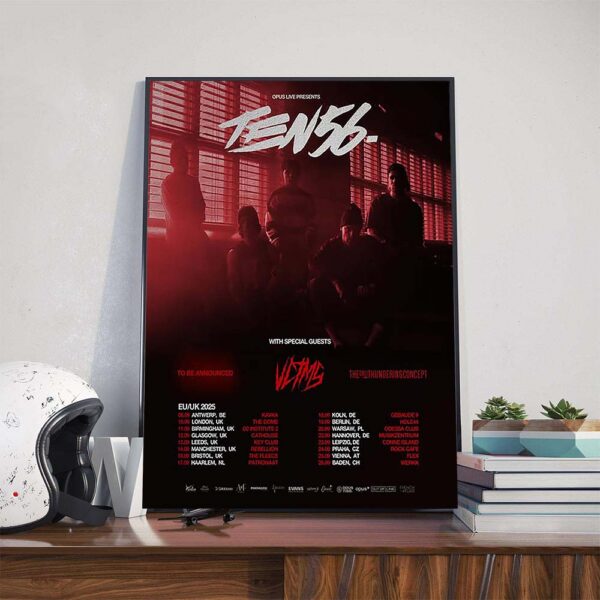 Ten56 EU-UK 2025 Tour Dates List With Special Guests Vctmsil And The Dali Thundering Concept Poster Canvas