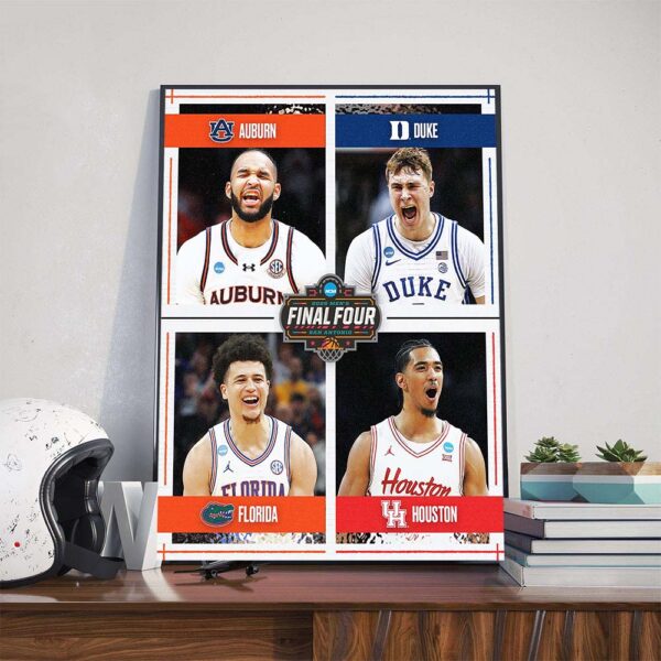 The 2025 NCAA Men’s Basketball Tournament March Madness Final Four Is Set Poster Canvas