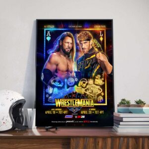 The Phenomenal AJ Styles Vs Logan Paul The Maverick For The First Time Ever In A Thrilling Showdown At WrestleMania 41 Vegas Poster Canvas