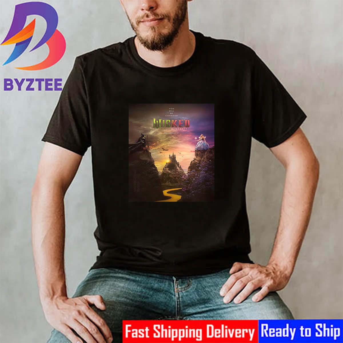 You Will Be Changed Wicked For Good Poster Movie In Theater November 21st 2025 Shirt You Will Be Changed Wicked For Good Poster Movie In Theater November 21st 2025 Shirt