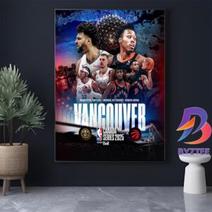 2025 NBA Canada Series Is Set Denver Nuggets Vs Toronto Raptors At Rogers Arena In Vancouver BC Canada On October 6 2025 Home Decor Poster Canvas