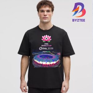 Congratulations To China In Being Selected As The Host Of The FIFA World Cup 2038 Unisex T-Shirt