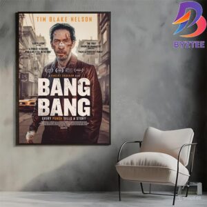 Bang Bang Official Poster Every Punch Tells A Story A Vincent Grashaw Film With Starring Tim Blake Nelson Home Decor Poster Canvas