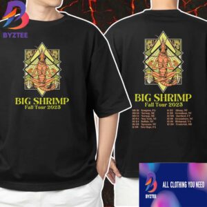 Big Shrimp Fall Tour 2025 Poster Tour Dates Backprint Unisex T-Shirt
