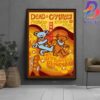 Dead And Company Celebrating 60 Years Of Grateful Dead Music Poster At Golden Gate Park In San Francisco CA On August 1-2-3 2025 Poster Canvas