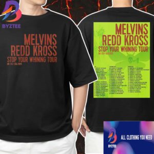 Melvins And Redd Kross Stop Your Whining Tour UK EU USA 2025 Poster Tour Dates Unisex T-Shirt