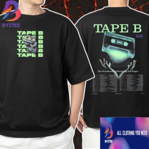 Tape B The Soundtrack To Every Thing You Forgot Fall Tour 2025 Phase 2 Poster Tour Dates Unisex T-Shirt