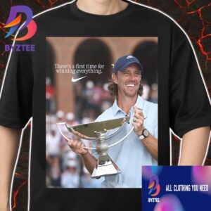 There’s A First Time For Winning Everything Nike x Tommy Fleetwood PGA Tour 2025 FedExCup Champion Unisex T-Shirt
