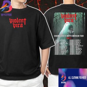 Violent Vira Chasing Ghosts North American Tour 2025 Part 2 Poster Tour Dates Unisex T-Shirt