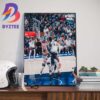 Anthony Edwards Poster Dunk At Game 3 Western Conference Final Minnesota Timberwolves Vs Dallas Mavericks 2024 NBA Playoffs Wall Decor Poster Canvas