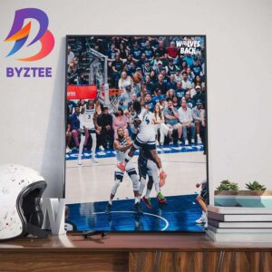 Anthony Edwards Poster Dunk At Game 3 Western Conference Final Minnesota Timberwolves Vs Dallas Mavericks 2024 NBA Playoffs Wall Decor Poster Canvas