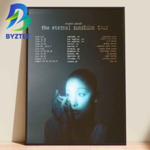 Ariana Grande Eternal Sunshine 2026 Tour Dates Home Decor Poster Canvas