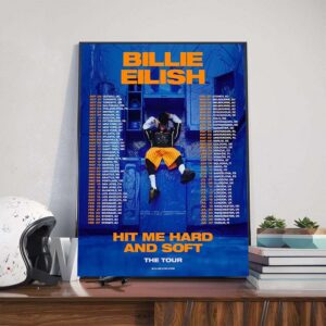 Billie Eilish 2024-2025 Hit Me Hard And Soft The Tour Dates List Poster Canvas