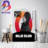Billie Eilish Graces The Cover Of Vogue Wall Decor Canvas Poster Billie Eilish Graces The Cover Of Vogue Wall Decor Canvas Poster