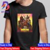 Chaos Loves Company Borderlands Movie Official Poster In Theaters On August 9th 2024 Classic T-Shirt
