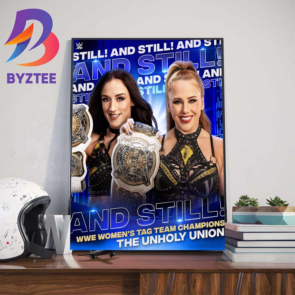 Congratulations To Isla Dawn And Alba Fyre The Unholy Union And Still WWE Womens Tag Team Champions Home Decorations Poster Canvas