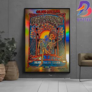 Dead For 60 Years Foil Poster Dead And Company Fan Art Poster At Golden Gate Park In San Francisco CA On August 1-2-3 2025 Poster Canvas