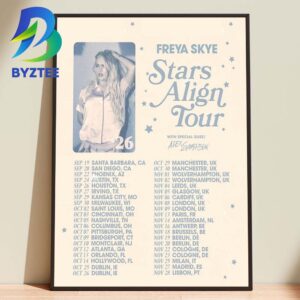 Freya Skye Stars Align Tour With Special Guest Alex Sampson 2026 Home Decor Poster Canvas