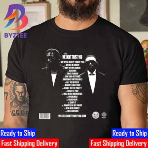 Future And Metro Boomin We Still Dont Trust You Tracklist Unisex T-Shirt