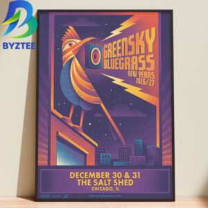 Greensky Bluegrass New Year The Salt Shed Chicago 2026 Home Decor Poster Canvas