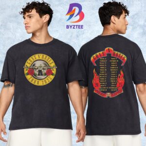 Guns N Roses Bullet Logo Tour 2025 Because What You Want And What You Get Are Two Completely Different Things Tour Dates List T-Shirt