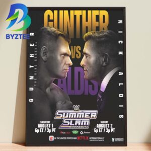Gunther Vs Nick Aldis Summer Slam Minnebota  WWE 2026 Home Decor Poster Canvas