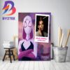 Gwen Stacy Is Spider Woman In Spider Man Across The Spider Verse Home Decor Poster Canvas