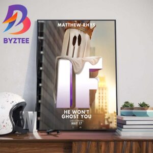 He Wont Ghost You Matthew Rhys Is Ghost In If Movie Official Poster Home Decor Poster Canvas