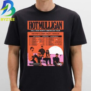 Hot Mulligan Fall 2026 North American Tour Unisex T- Shirt