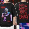 Ice Nine Kills Hell Of A Summer Tour 2025 At Paramount Theatre Dont You Dare Say Art Is Dead Tee Merchandies Fan Gift Classic Two Sides T-Shirt, Hoodie