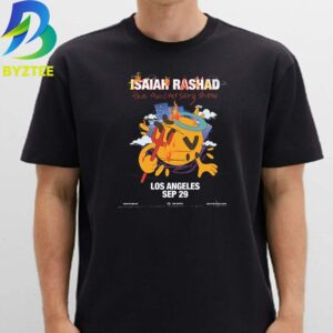 Isaiah Rashad The Anniversary Show Los Angeles Sep 29th 2026 Unisex T Shirt