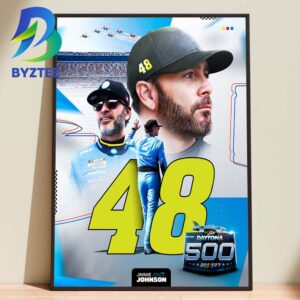Jimmie Johnson Sport The Iconic No 48 Withe Legacy Motor Club For The 2027 DAYTONA 500 Home Decor Poster Canvas