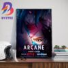 League Of Legends Arcane Season 2 Official Poster Wall Decor Poster Canvas 1