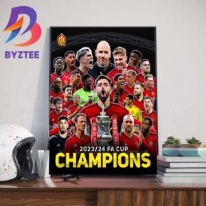 Manchester United Are The 2023-24 FA Cup Champions Wall Decor Poster Canvas