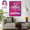 Official Inter Miami CF Have Won The 2023 Leagues Cup Champions Wall Decor Poster Canvas