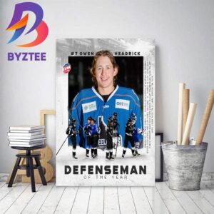 Owen Headrick Is ECHL Defenseman Of The Year Decor Poster Canvas