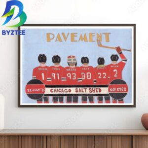 Pavement Band Chicago Salt Shed Nap Eyes July 22th 2026 Home Decor Poster Canvas