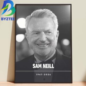 RIP Sam Neill Dr Alan Grant Jurassic Park 1947 2026 Home Decor Poster Canvas