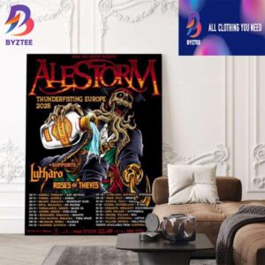 Rock The Kristof Presents Alestorm Thunderfisting Europe Tour 2025 Poster Dates List With Supports Lutharo And Roses Of Thieves Poster Canvas Home Decor