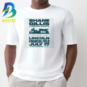 Shane Gillis & Special Guests Live At Lincoln Financial Field 17th 2026 Unisex T- Shirt