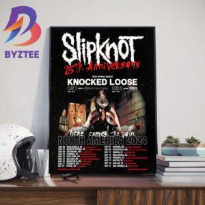Slipknot Here Comes The Pain 25th Anniversary Tour North America 2024 Home Decor Poster Canvas