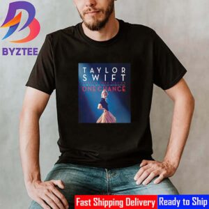 Taylor Swift Sweeter Than Fiction An Original Song From The Motion Picture One Chance Classic T-Shirt