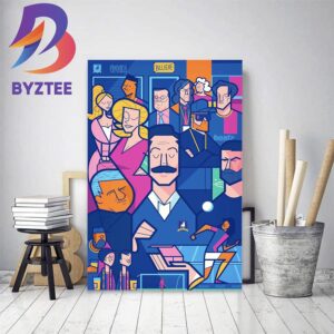 Ted Lasso The Last Episode Home Decor Poster Canvas