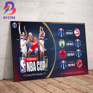 The 2024 Emirates NBA Cup Group Play Schedule Of Washington Wizards Home Decor Poster Canvas