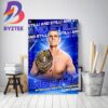 The Ring General Gunther And Still WWE Intercontinental Champion At WWE SummerSlam Home Decor Poster Canvas