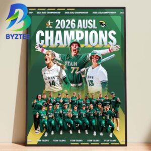 The Utah Talons Back To Back 2026 AUSL Champions Home Decor Poster Canvas