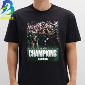 The Utah Talons Back To Back AUSL Champions 2026 Unisex T- Shirt