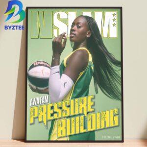 WSLAM Cover Awa Fam Seattle Storm Pressure Building 2026 Home Decor Poster Canvas