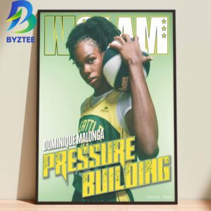 WSLAM Cover Dominique Malonga Seattle Storm Pressure Building 2026 Home Decor Poster Canvas